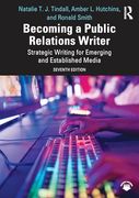 Becoming a Public Relations Writer: Strategic Writing for Emerging and Established Media (en Inglés)