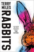 Rabbits: A Novel (en Inglés)