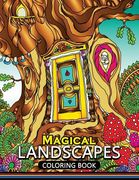 Magical Landscapes Coloring Books: Stress-relief Coloring Book For Grown-ups