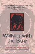 walking with the bear: new and selected poems (en Inglés)