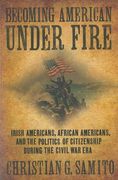 becoming american under fire (en Inglés)