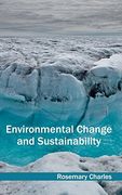 Environmental Change and Sustainability (en Inglés)