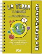 Els Supertafaners. La Terra (Vox - Infantil / Juvenil - Català - A Partir De 5/6 Anys - Els Supertafaners) (en Catalán)