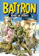 Battron: Before the Chariots (en Inglés)