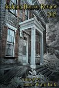 Indiana Horror Review 2015 (en Anglais)