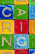 Caring for the Souls of Children: A Biblical Counselor'S Manual (en Inglés)