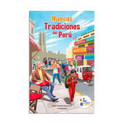 Nuevas tradiciones del Perú (2da Edición)