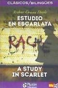 Estudio en Escarlata / A Study in Scarlet (en Bilingüe)