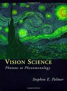 Vision Science - Photons to Phenomenolgy: Photons to Phenomenology (a Bradford Book) (en Inglés)