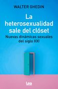 La Heterosexualidad Sale del Clóset