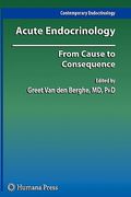acute endocrinology:: from cause to consequence
