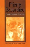 pierre bourdieu: fieldwork in culture (en Inglés)