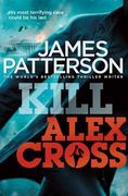 kill alex cross (en Inglés)