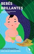 Bebés brillantes: sistema LAT de estimulación neuronal activa