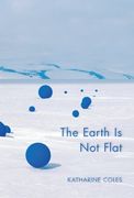 The Earth is not Flat (en Inglés)