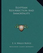 egyptian resurrection and immortality (en Inglés)