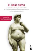 El Mono Obeso - José Enrique Campillo Álvarez - Booket