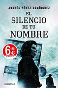 El Silencio De Tu Nombre (CAMPAÑAS)