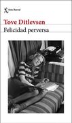Felicidad Perversa