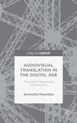 Audiovisual Translation in the Digital Age: The Italian Fansubbing Phenomenon (en Inglés)