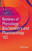 Reviews of Physiology, Biochemistry and Pharmacology, Vol. 165 (en Inglés)