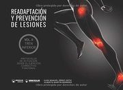 Readaptación y Prevención de Lesiones ii: El Tren Inferior: Protocolos de Actuación Desde el Ejercicio Correctivo Funcional