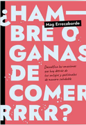 ¿HAMBRE O GANAS DE COMER?