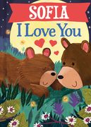 Sofia I Love You (en Inglés)