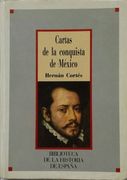 Cartas de la Conquista de México Hernán Cortés