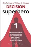 Decision Superhero Book 1 (en Inglés)