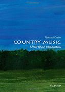 Country Music: A Very Short Introduction (Very Short Introductions) (en Inglés)