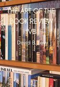 The art of the Book Review Part Ivb: My pen is my Harp and my Lyre; My Library is my Garden and my Orchard 