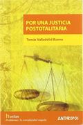 Por una Justicia Postotalitaria