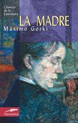 La Madre (Clásicos de la Literatura Universal) (en Inglés)