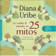 La vuelta al mundo en 25 mitos