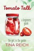 Tomato Talk (en Inglés)