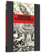 Voodoo Vengeance and Other Stories (en Inglés)