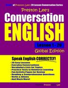 Preston Lee's Conversation English Lesson 1 - 20 Global Edition (en Inglés)