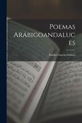 Poemas Arábigoandaluces (en Inglés)