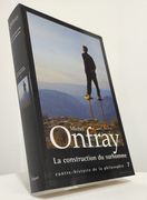 Contre-Histoire de la Philosophie. Tome 7. La Construction du Surhomme