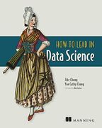 How to Lead in Data Science (en Inglés)