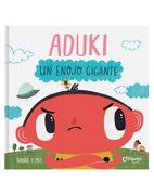 Aduki un Enojo Gigante [Ilustrado]