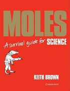 Moles: A Survival Guide