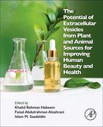 The Potential of Extracellular Vesicles from Plant and Animal Sources for Improving Human Beauty and Health (en Inglés)