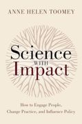 Science with Impact: How to Engage People, Change Practice, and Influence Policy (en Inglés)