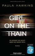 Girl on the Train - Du kennst sie nicht, aber sie kennt dich (in German)