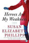 Heroes are my Weakness (en Inglés)