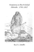 Russians in the Pribilof Islands 1786-1867 (en Inglés)