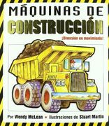 Máquinas de construcción: ¡Diversión en movimiento! (Aprender, jugar y descubrir)