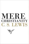 mere christianity,a revised and amplified edtions with a new introduction of the three books broadcast talks, christia (en Inglés)